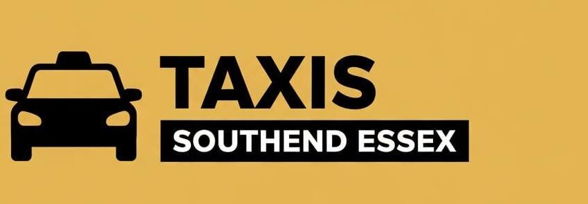 Taxis Southend Essex